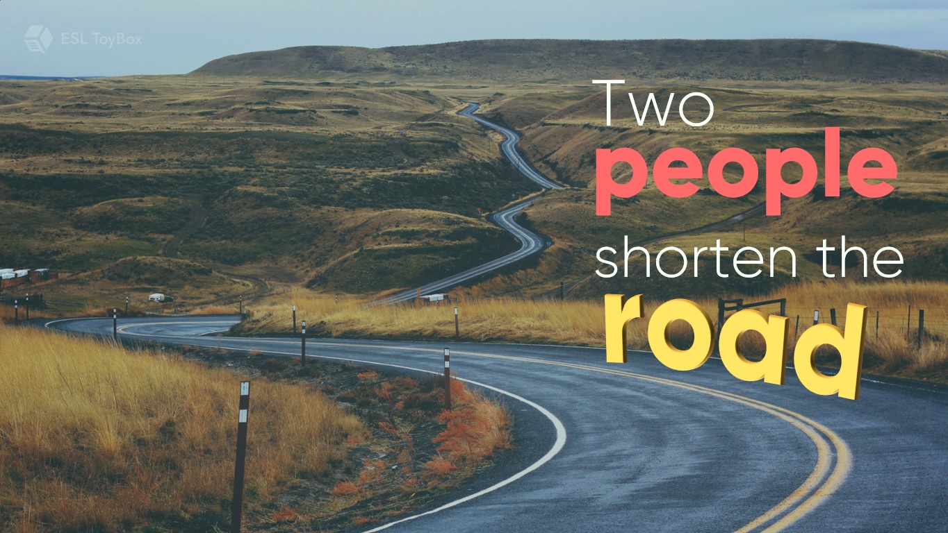 Two People Shorten the Journey