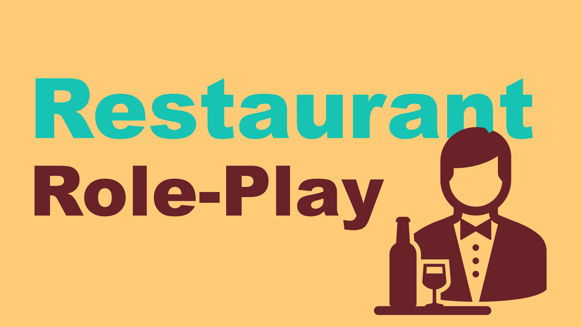 Restaurant Role Play