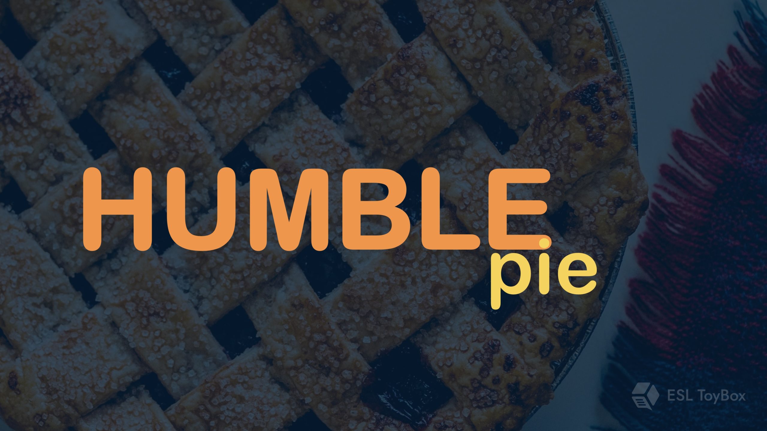 Humble Pie