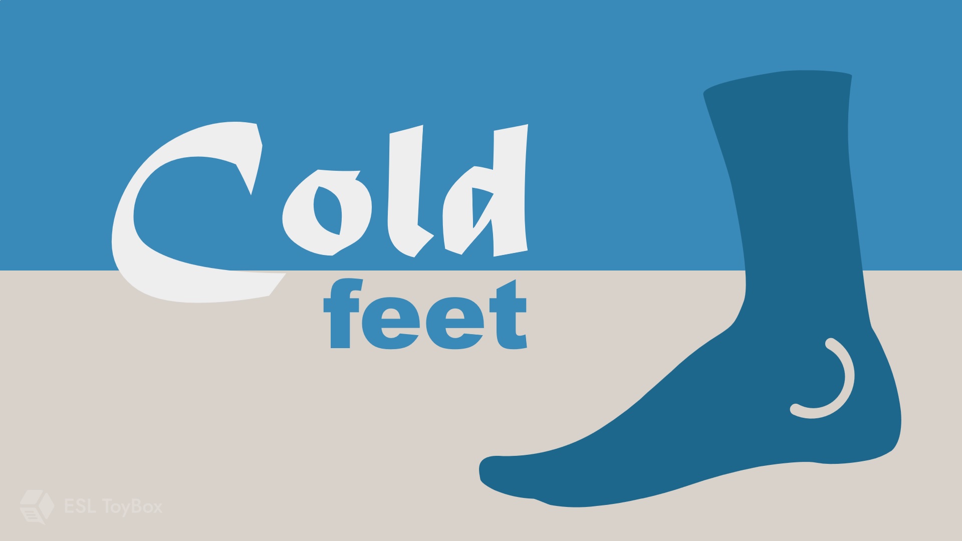 Cold Feet